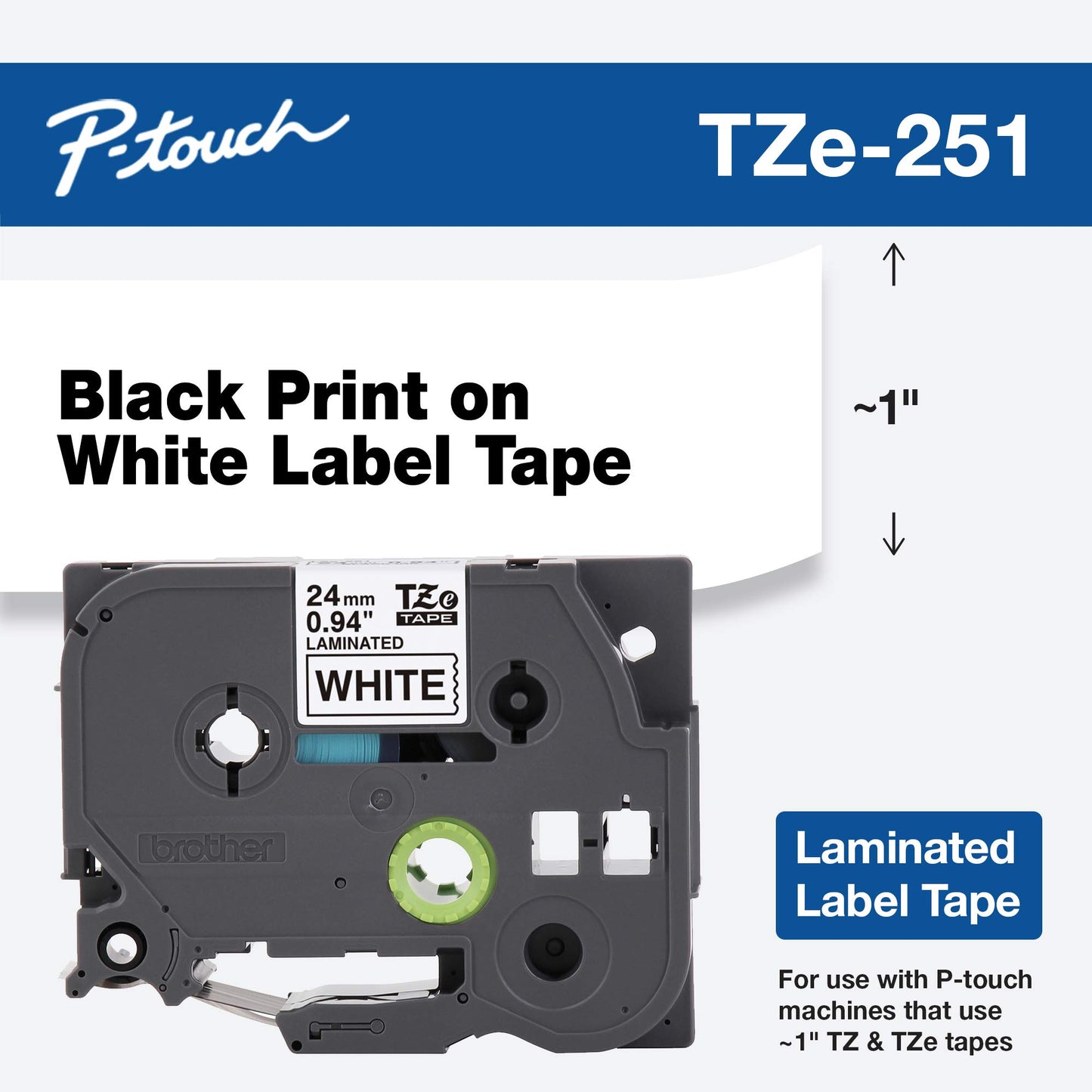 Brother Laminated Tape, Retail Packaging, 1 Inch, Black on White (TZe251)