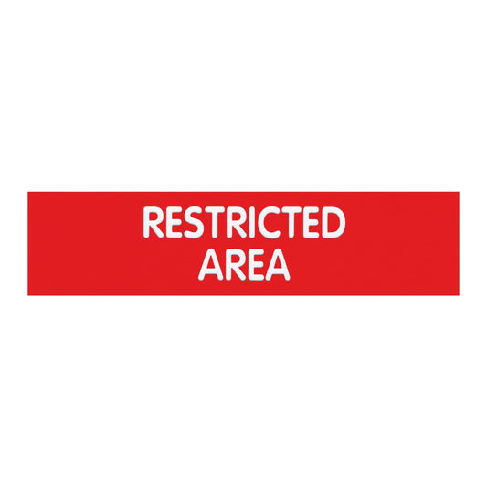 Cosco Engraved Sign "RESTRICTED Area" 2" x 8", Red Sign with White Text (098005)