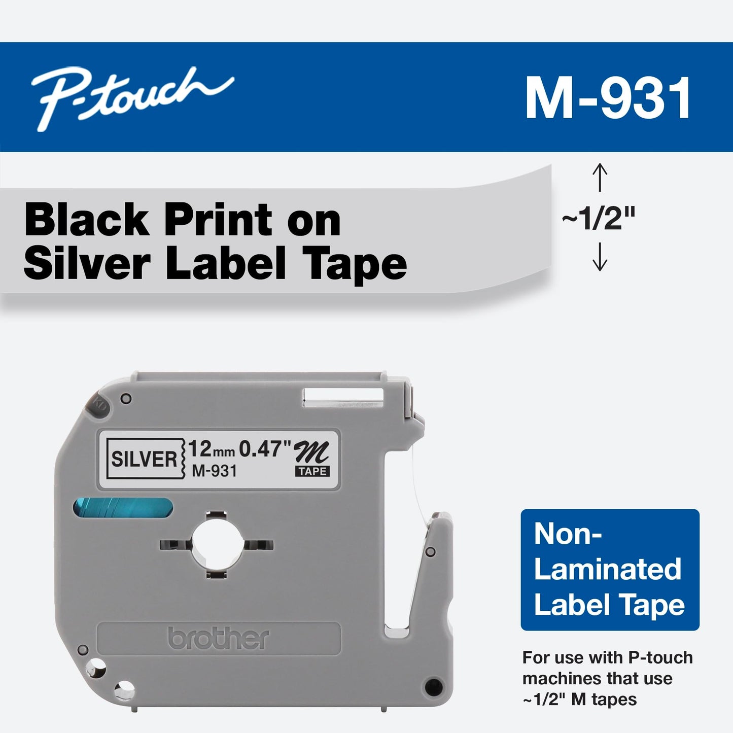 Brother Genuine P-Touch M-931 Tape, 1/2" (0.47") Wide Standard Non-Laminated Tape, Black on Silver, Recommended for Home and Indoor Use, 0.47" x 26.2' (12mm x 8M), Single-Pack, M931