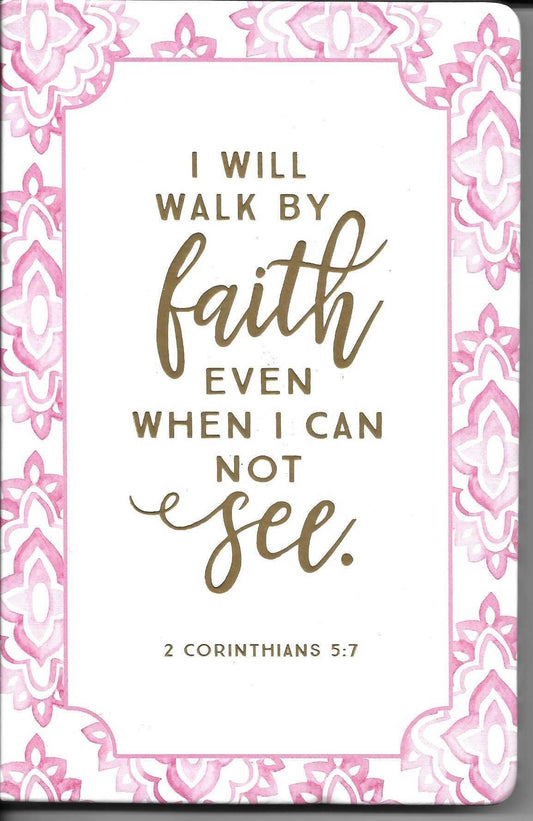 Eccolo World Traveler Christian Collection 5.5 x 8.5" Bible Journal," I Will Walk by Faith" - 2 Corinthians 5:7