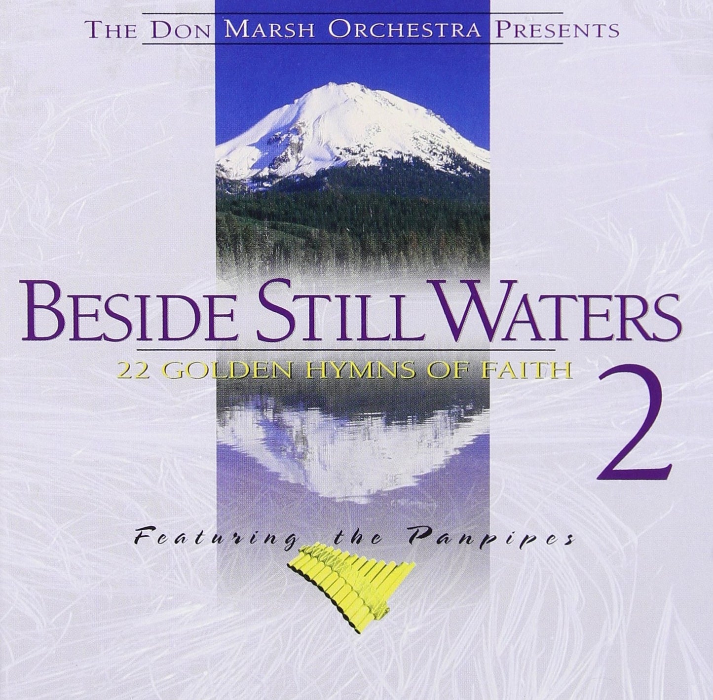 Beside Still Waters Volume Two - 22 Golden Hymns of Faith