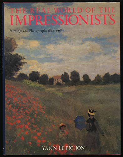 Real World Of The Impressionists