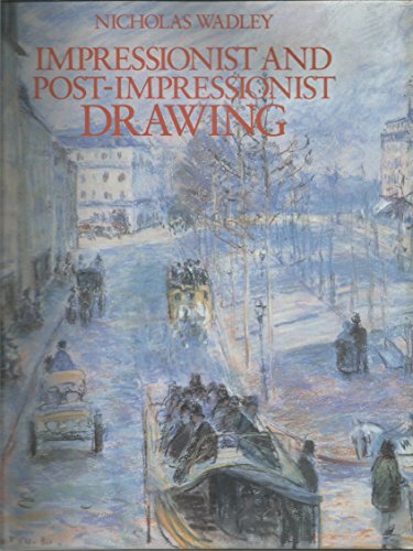 Impressionist and Post-Impressionist Drawing