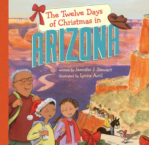 The Twelve Days of Christmas in Arizona (The Twelve Days of Christmas in America)