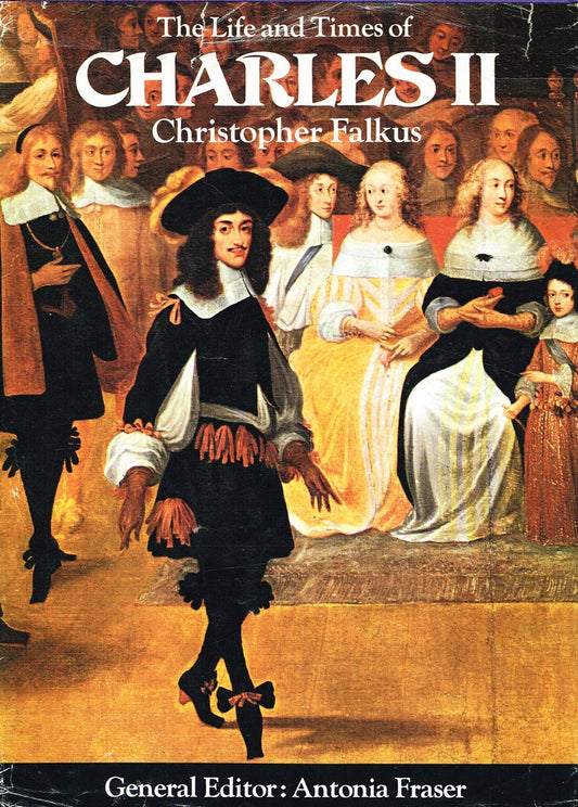 The Life and Times of Charles II