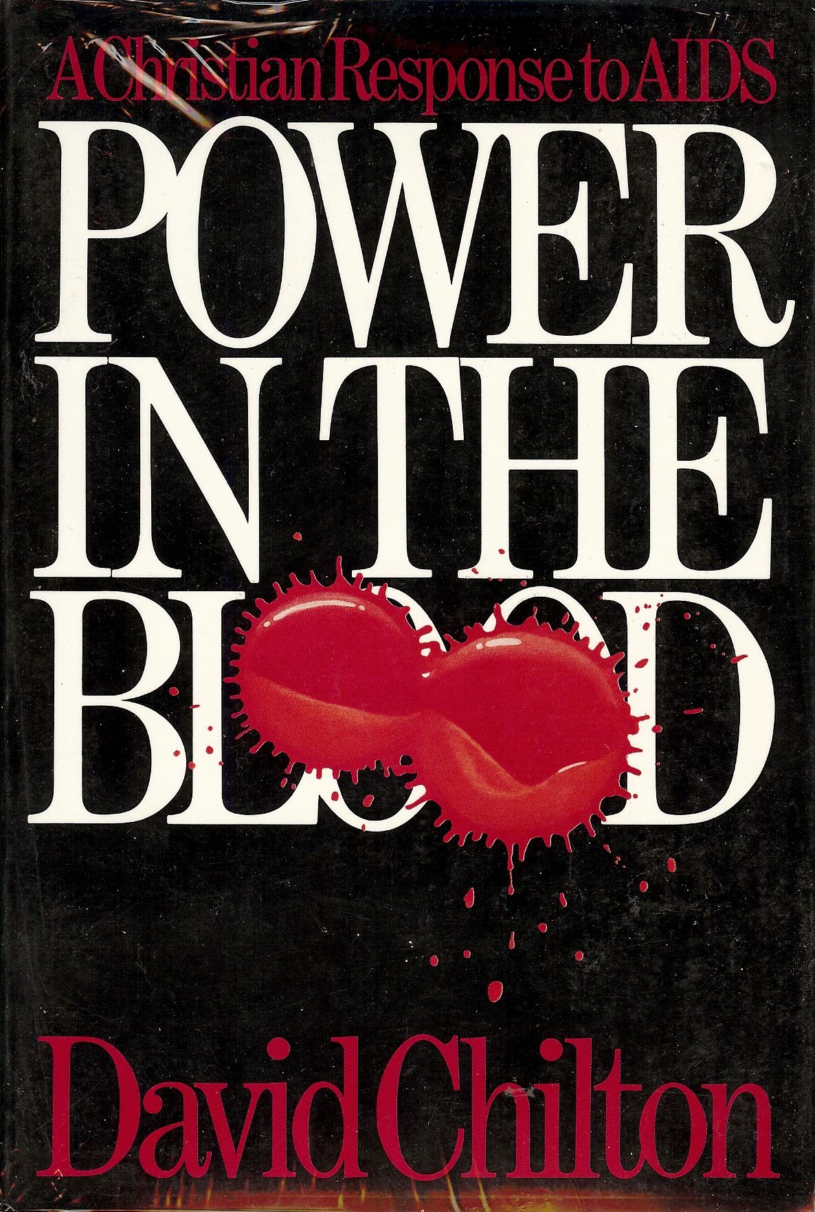 Power of the Blood: A Christian Response to AIDS